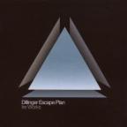 Dillinger Escape Plan - Ire Works