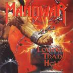 Manowar - Louder than Hell