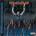 W.A.S.P. - The Neon God Part II - The Demise