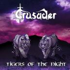 Crusader - Tigers of the Night