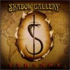 Shadow Gallery - Tyranny