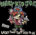 Ugly Kid Joe - Uglier Than They Used ta Be